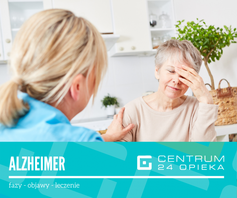 Choroba Alzheimera Fazy Objawy Leczenie Centrum 24 Opieka